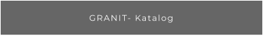 GRANIT- Katalog